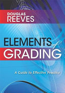 Elements of grading : a guide to effective practice /