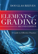 Elements of grading : a guide to effective practice /