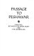 Passage to Peshawar : Pakistan, between the Hindu Kush and the Arabian Sea /