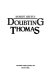 Doubting Thomas /