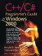 C++/C# : programmer's guide to Windows 2000 /