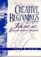 Creative beginnings : an introduction to jazz improvisation /