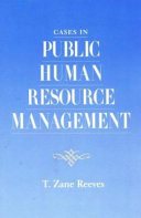 Cases in public human resource management /
