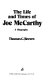 The life and times of Joe McCarthy : a biography /