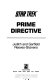 Star Trek : prime directive /