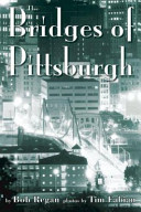 The bridges of Pittsburgh /