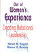 Out of women's experience : creating relational leadership /