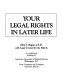 Your legal rights in later life /