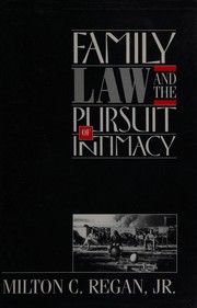 Family law and the pursuit of intimacy /