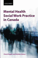Mental health social work practice in Canada /