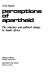 Perceptions of apartheid : the churches and political change in South Africa /