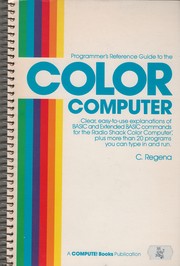 Programmer's reference guide to the Color Computer /