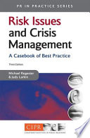 Risk issues and crisis management : a casebook of best practice /