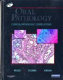 Oral pathology : clinical pathologic correlations /