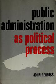 Public administration as political process.