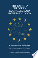 The Path to European Economic and Monetary Union /