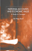 National accounts and economic value : a study in concepts /