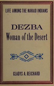 Dezba: woman of the desert /