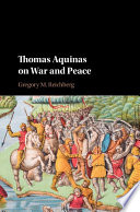 Thomas Aquinas on war and peace /