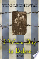 I was a boy in Belsen /
