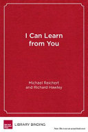 I can learn from you : boys as relational learners /