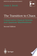 The transition to chaos : conservative classical systems and quantum manifestations /
