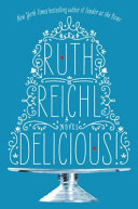 Delicious! : A novel /