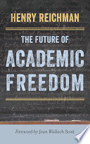 The future of academic freedom /