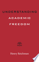 Understanding academic freedom /