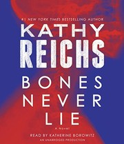 Bones never lie : [a novel] /