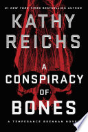 A conspiracy of bones /