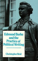 Edmund Burke and the practice of political writing /