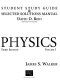 Student study guide & selected solutions manual : [for] Physics, third edition, James S. Walker /