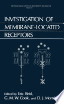 Investigation of Membrane-Located Receptors /
