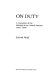 On duty : a Canadian at the making of the United Nations, 1945-1946 /