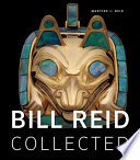 Bill Reid collected /