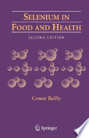 Selenium in food and health /