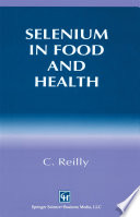 Selenium in Food and Health /