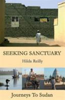 Seeking sanctuary : journeys to Sudan /