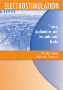 Electrostimulation : theory, applications, and computational model /