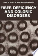 Fiber Deficiency and Colonic Disorders /