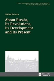 About Russia, its revolutions, its development and its present /