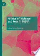 Politics of Violence and Fear in MENA /