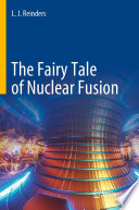 The Fairy Tale of Nuclear Fusion /