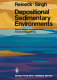 Depositional sedimentary environments, with reference to terrigenous clastics /