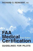 FAA medical certification : guidelines for pilots /
