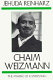 Chaim Weizmann : the making of a statesman /