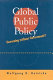Global public policy : governing without government? /