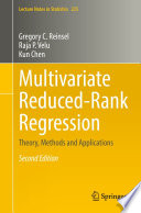 Multivariate Reduced-Rank Regression : Theory, Methods and Applications /