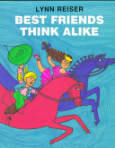 Best friends think alike /